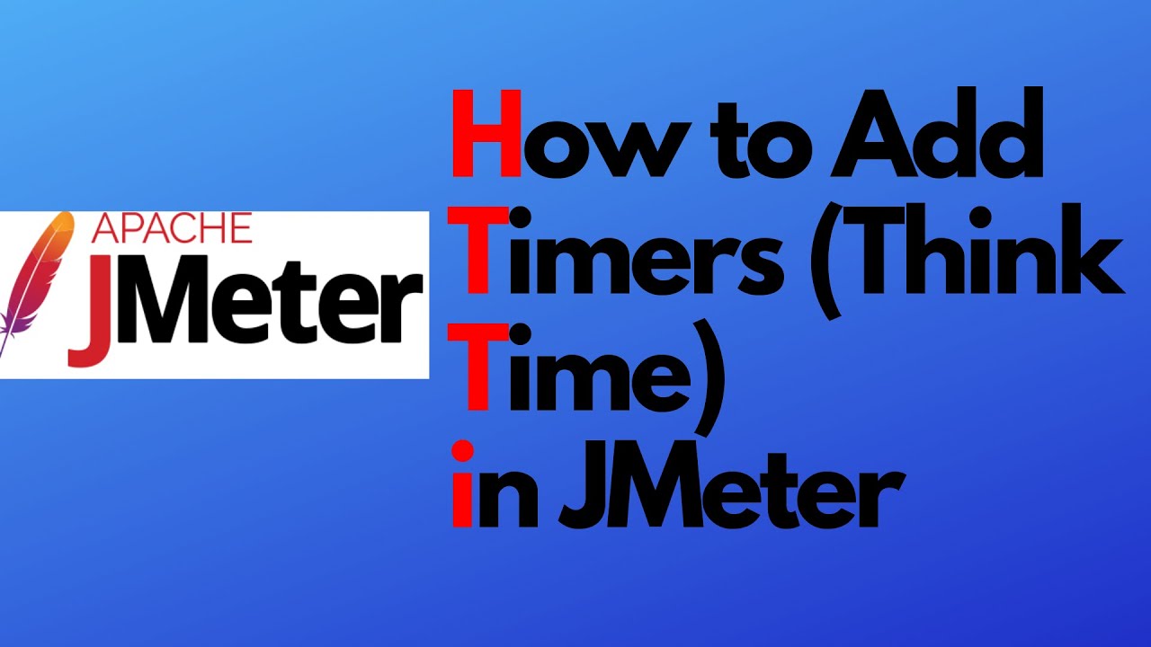 JMeter tutorial 12 -Timer in JMeter | How to add Think Time | Constant timer | Uniform Random Timer