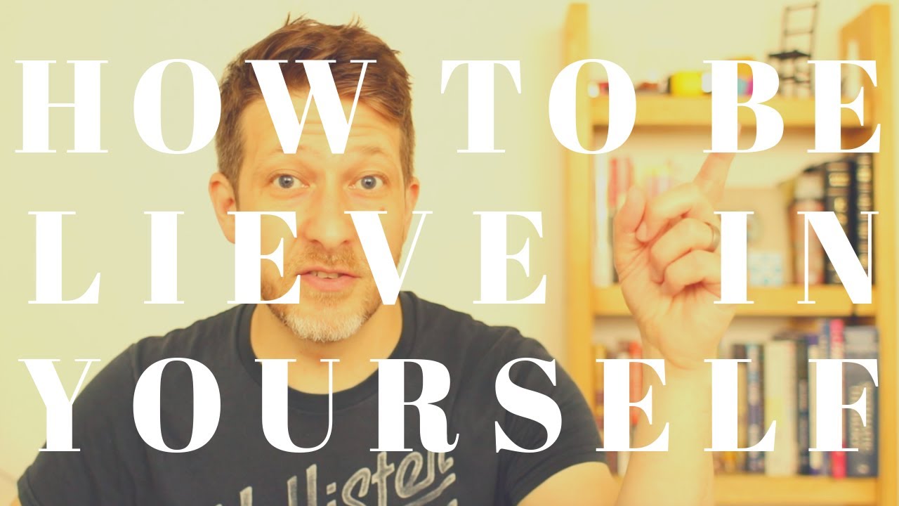 How to Believe in Yourself | 3 barriers | PART 1