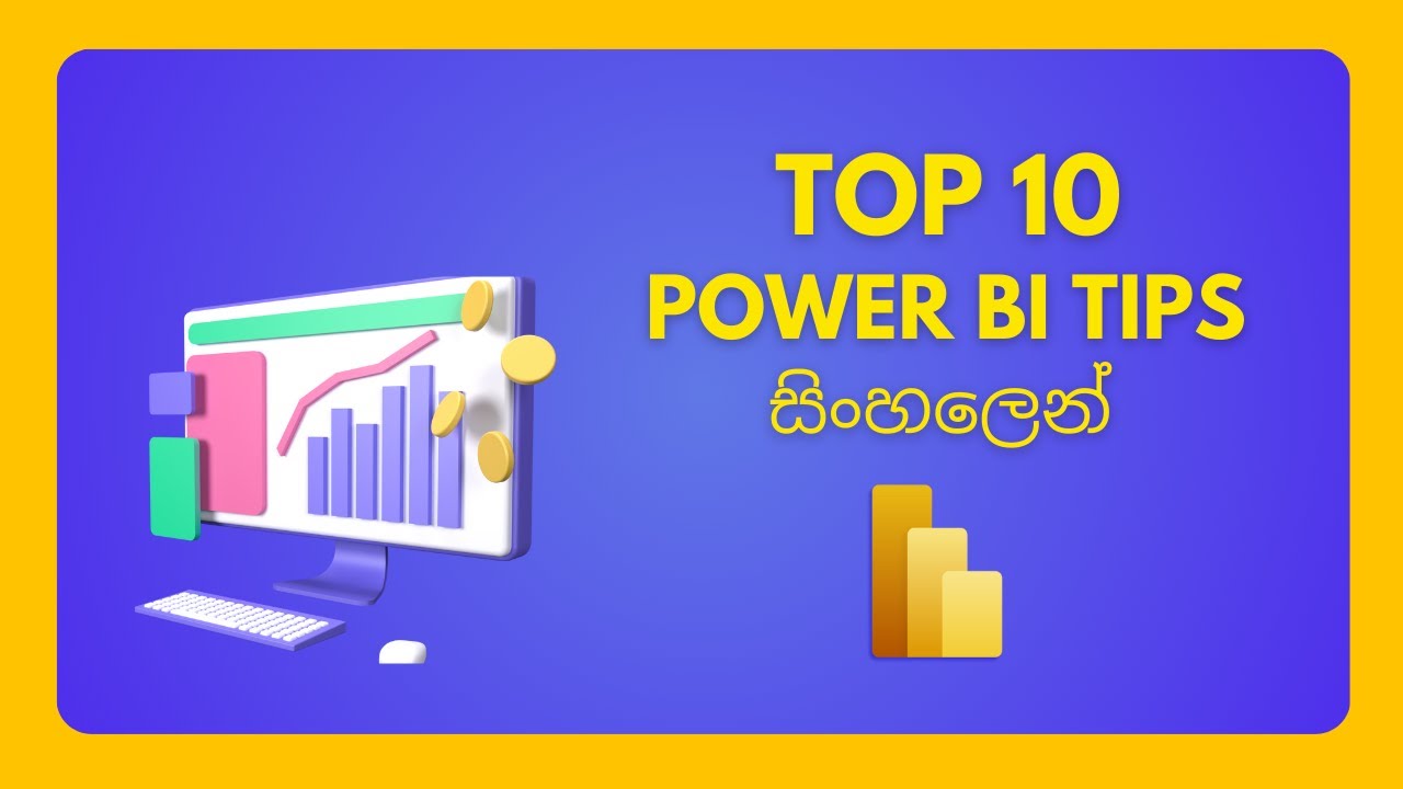 Power BI Tips and Tricks   Sinhala - Episode 01