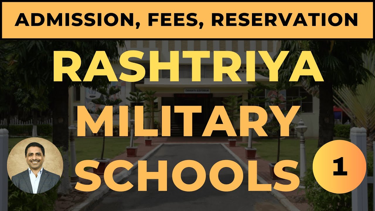 RASHTRIYA MILITARY SCHOOLS (RMS) Video 1 - ले. कर्नल योगेश कालरा (रिटायर्ड)