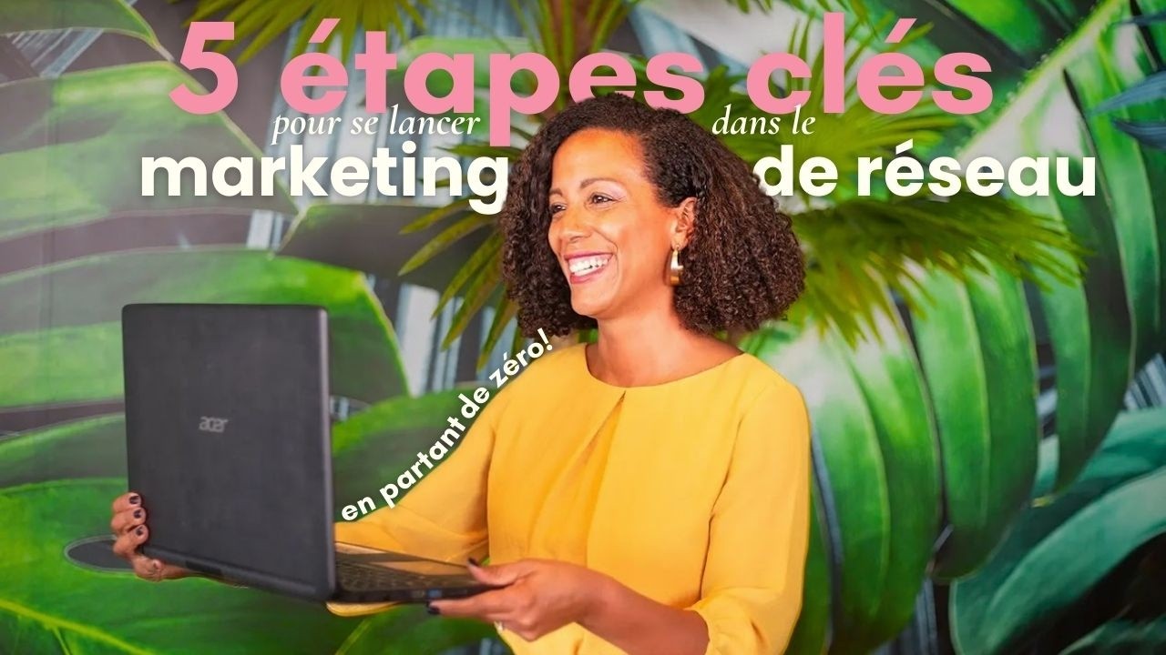 De 0 à 5000€ par mois en moins d'1 an grâce au MLM: Les 5 étapes clés pour te lancer et réussir!