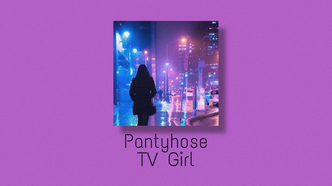 𝗧𝗩 𝗚𝗶𝗿𝗹 - 𝗣𝗮𝗻𝘁𝘆𝗵𝗼𝘀𝗲 (𝘀𝗹𝗼𝘄𝗲𝗱 + 𝗿𝗲𝘃𝗲𝗿𝗯)