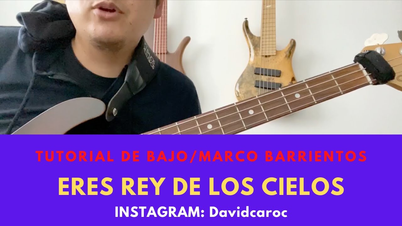 ERES REY DE LOS CIELOS   I Tutorial de BAJO I Marco Barrientos