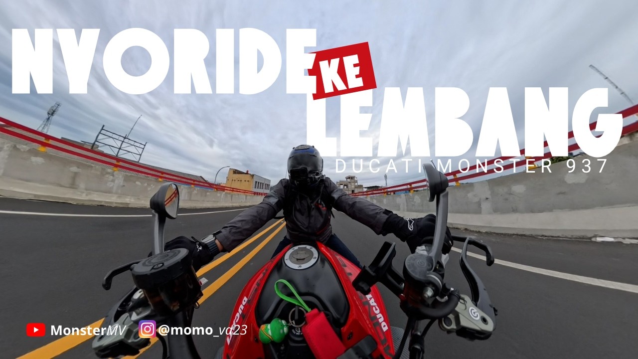 NYORIDE KE LEMBANG | DUCATI 937