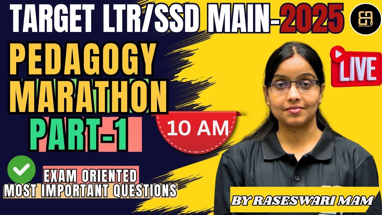 PEDAGOGY MARATHON -1  II FOR LTR AND SSD MAIN II BY RASESWARI MADAM