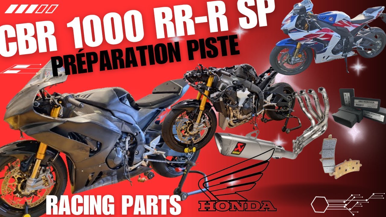 EP1 Préparation Piste Honda CBR 1000 RR-R SP 2020 - Circuit - Akrapovic Flash ECU Ohlins I2M Brembo