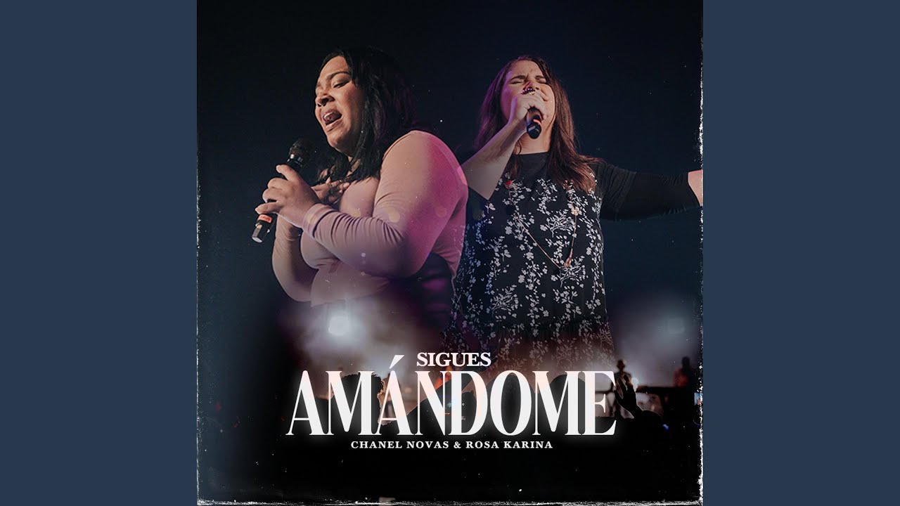 Sigues Amándome (feat. Rosa Karina) (Live)