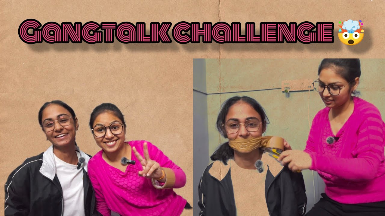 Gagtalk challenge with Bhumika (brown tape)#viral #tranding #challenge #gagtalkchallenge 