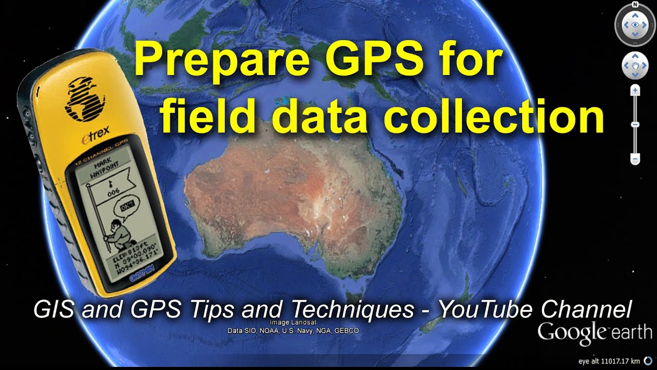 Preparing a GPS for Field Data Collection