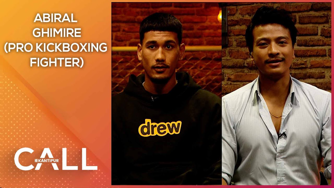 Abiral Ghimire ( Pro Kickboxing Fighter ) | Call Kantipur LIVE | 01 December 2024