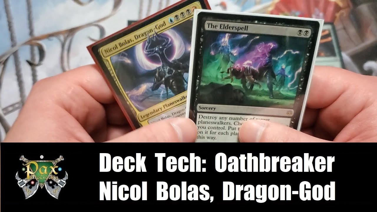 More fun than Commander!?!?!? Deck Tech: Oathbreaker - Nicol Bolas, Dragon-God / The Elderspell