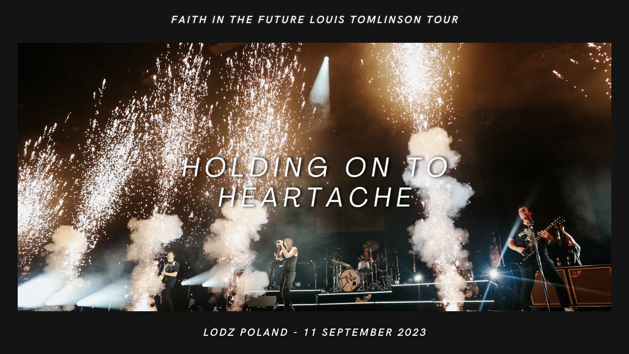 Louis Tomlinson - Holding on to Heartache - Live - Lodz 11.09.2023