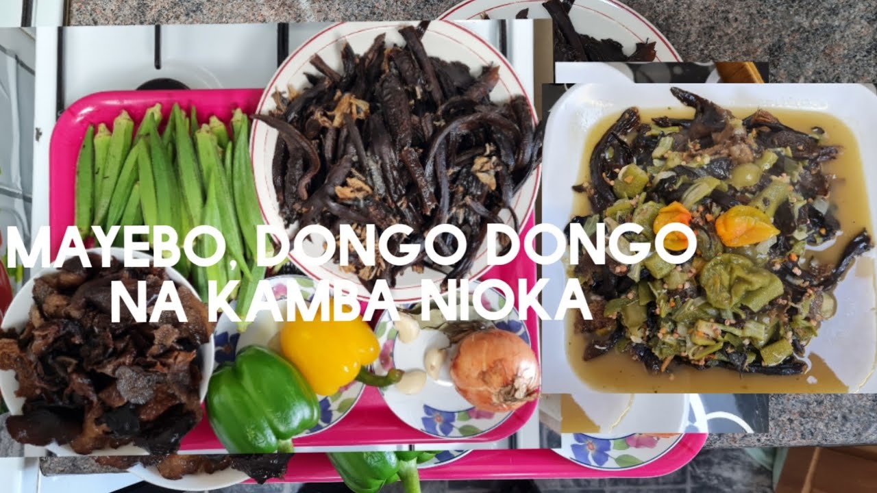 Mayebo, Dongo dongo na Kamba nioka/Recette Congolaise avec Papa Dira Mbeka