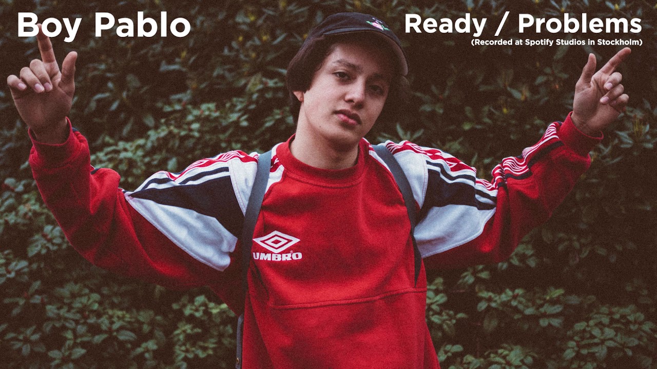 Boy Pablo - Ready / Problems (Re-Recorded at Spotify Studios in Stockholm)