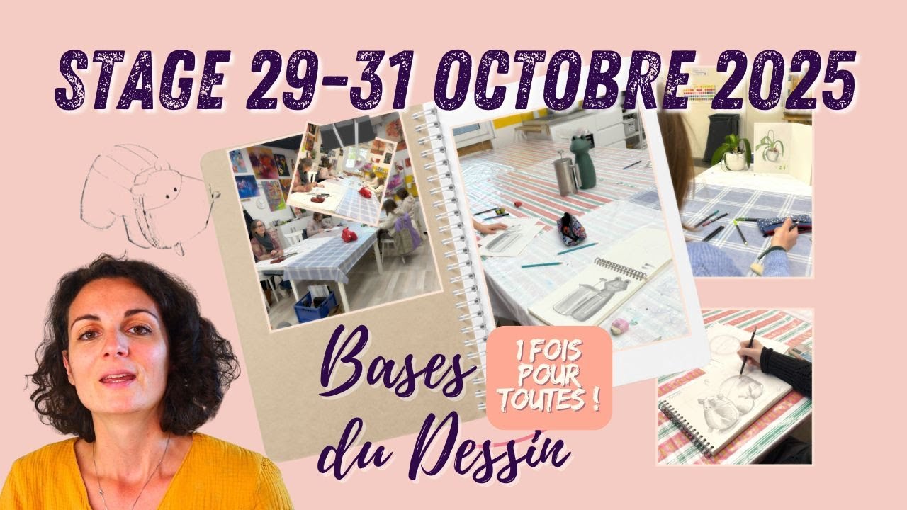 Stage Bases du Dessin une fois pour toutes ! ou gagne 3 mois d'expérience en 3 jours !