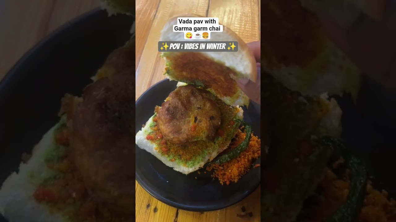 **Vada Pav** with garma garm chai 