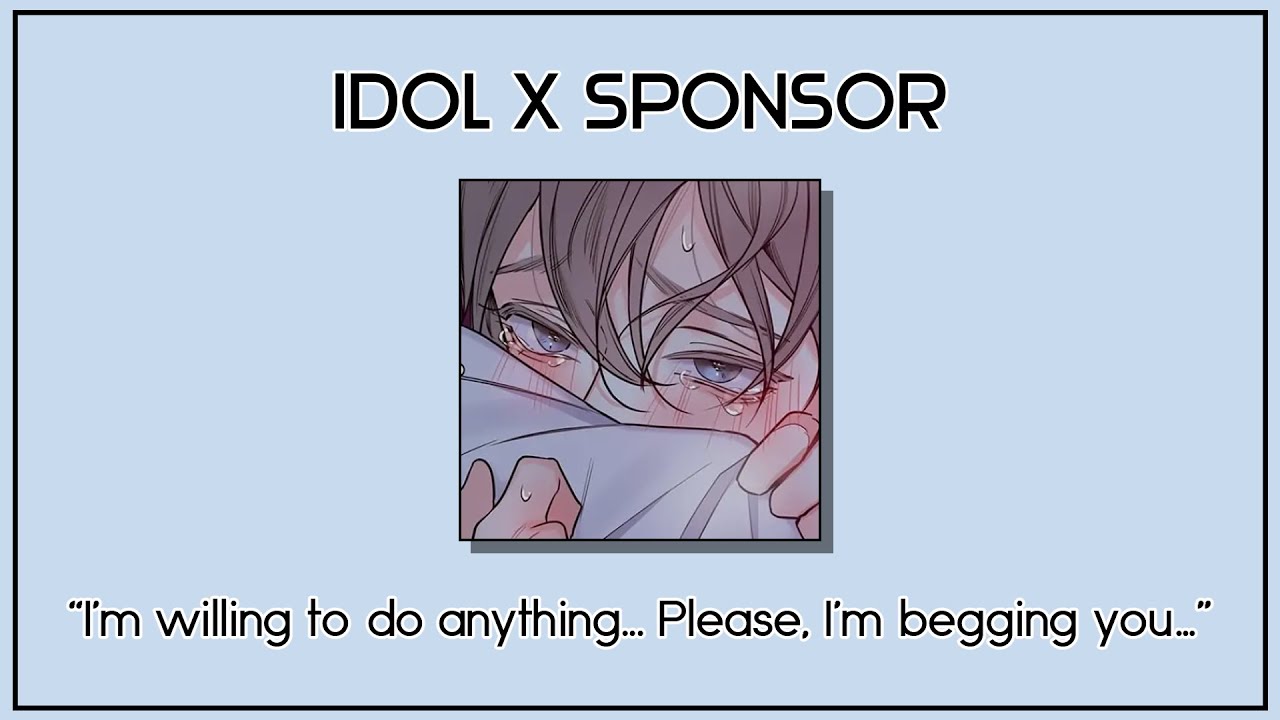Idol x Sponsor | [NSFW] [BL/Yaoi] [Japanese ASMR] [Audio Roleplay]