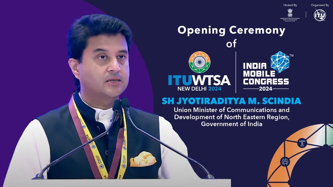 🎤 Shri Jyotiraditya M. Scindia’s Vision for India’s Telecom Future | ITU WTSA & IMC 2024