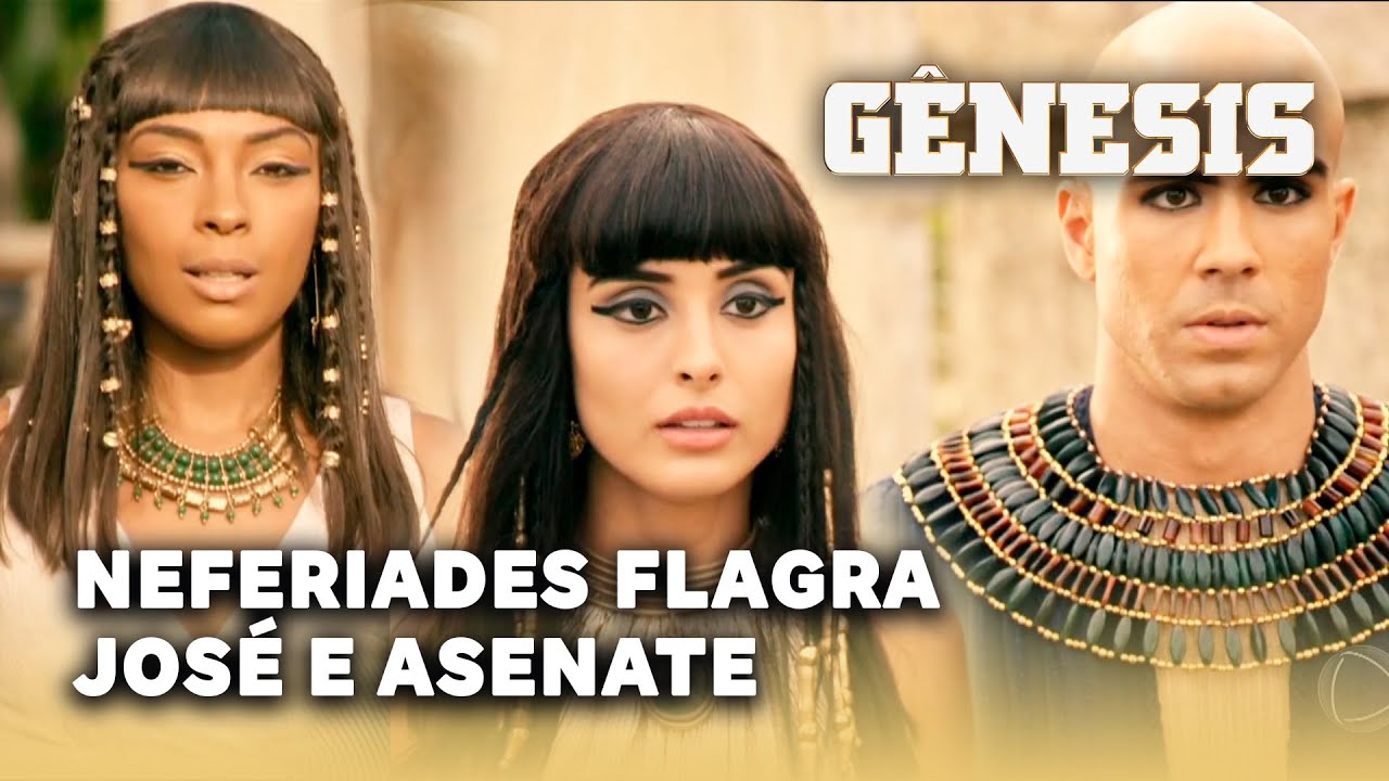 NOVELA GÊNESIS: Neferiades flagra José e Asenate quase se beijando