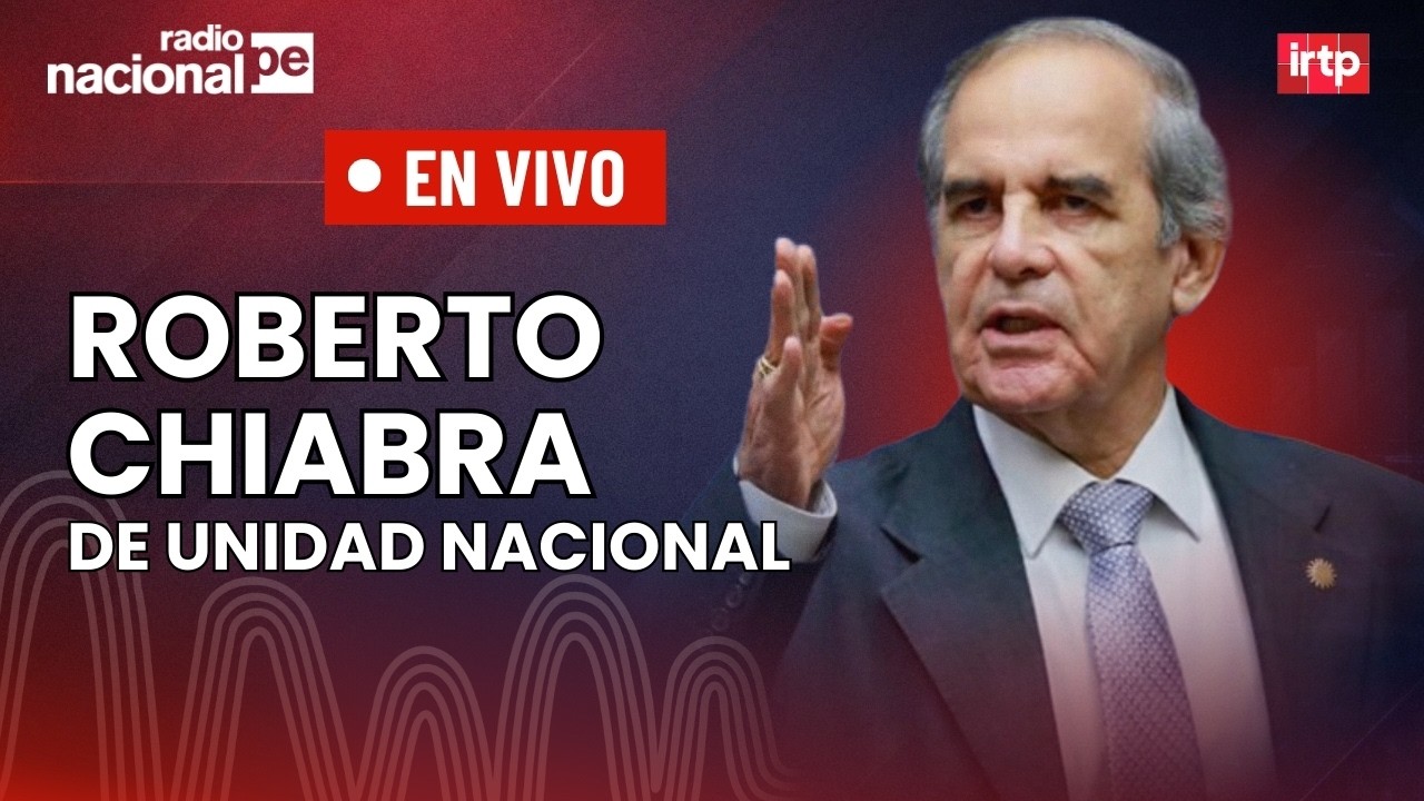 Entrevista a Roberto Chiabra de Unidad Nacional | 