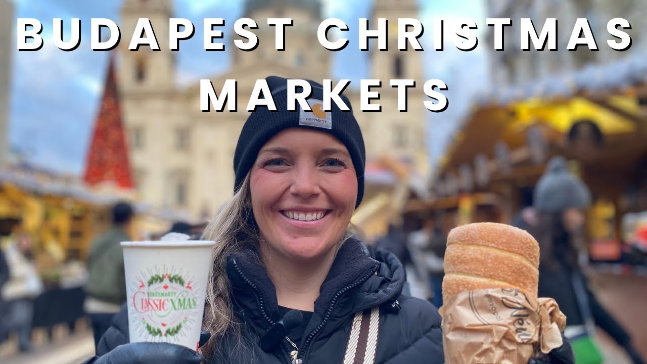 Budapest's BEST Christmas Markets | Trying Popular Hungarian Food