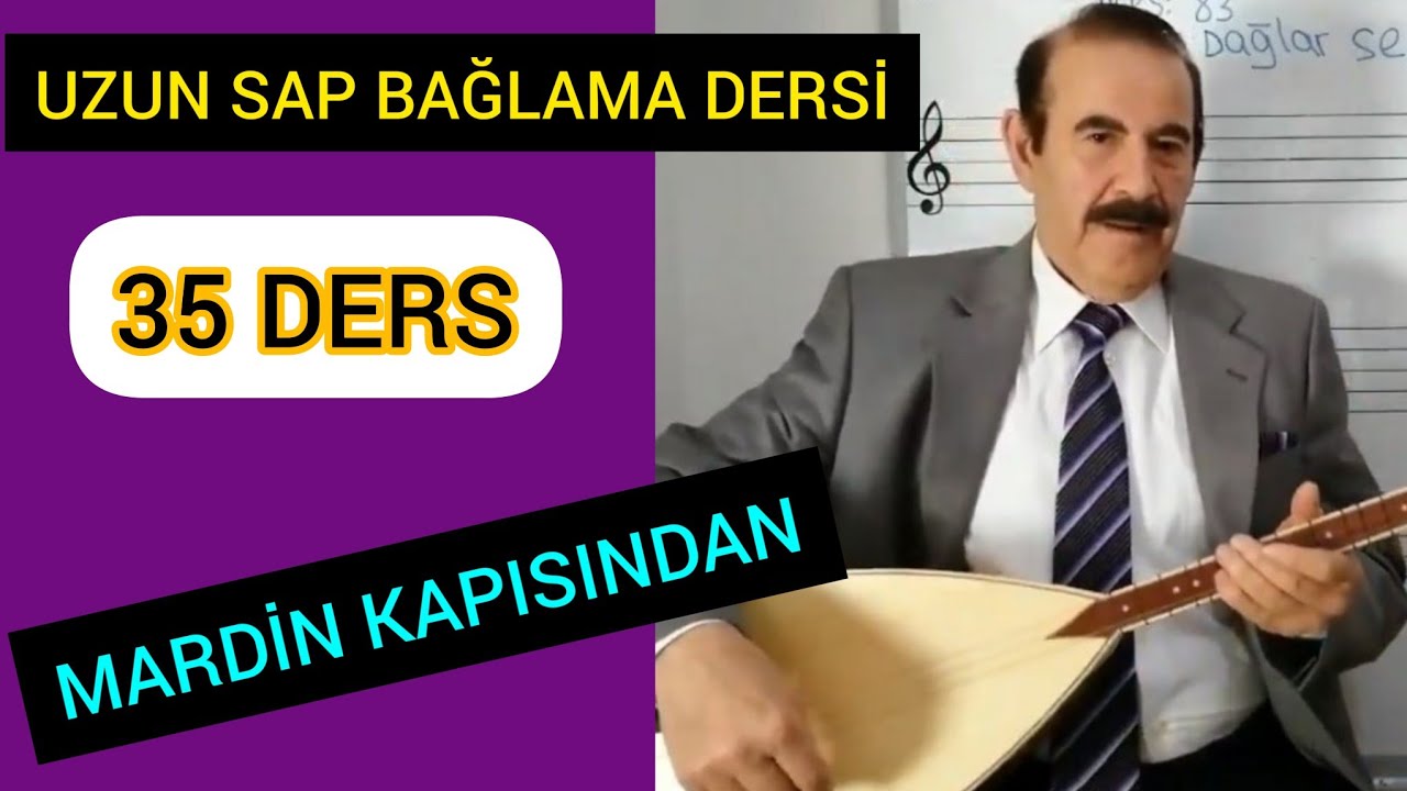 35 Uzun sap bağlama nota solfej dersi-Mardin kapısından hoplayamadım-Bahattin Turan#türkü#müzik#
