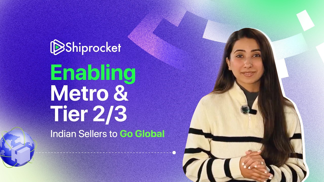 ShiprocketX: Global Shipping for Metro & Tier 2/3 Indian City Sellers