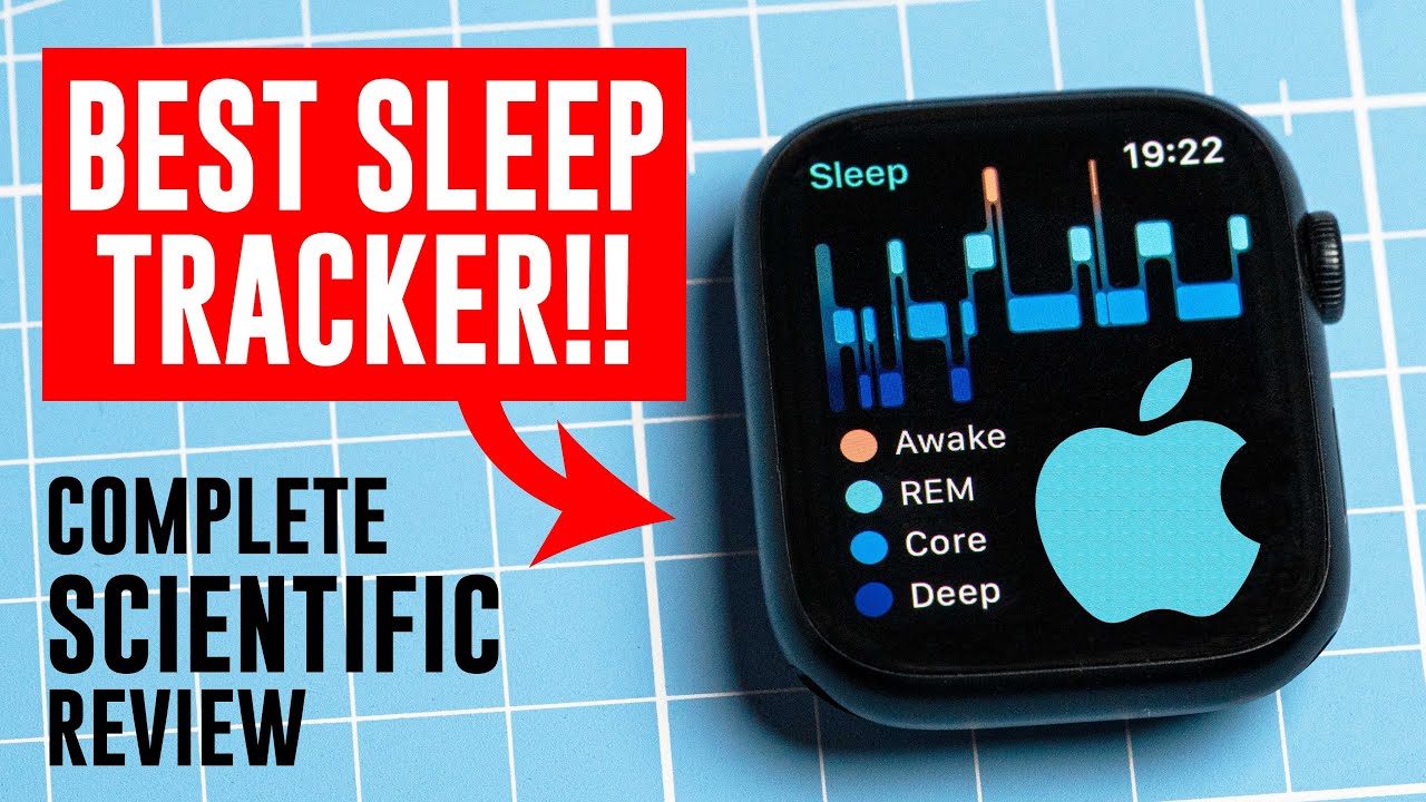 Apple Watch : Scientific Sleep Test