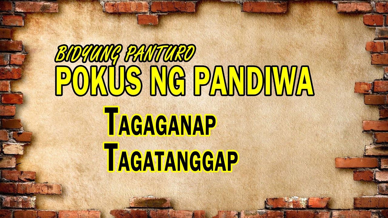 POKUS NG PANDIWA l  Pokus sa Tagaganap at Tagatanggap