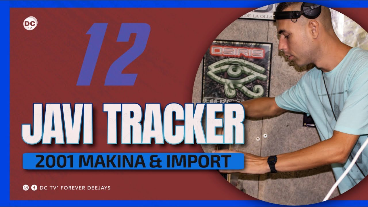12 JAVI TRACKER "Makina & Import" 2001 (Parte 2)