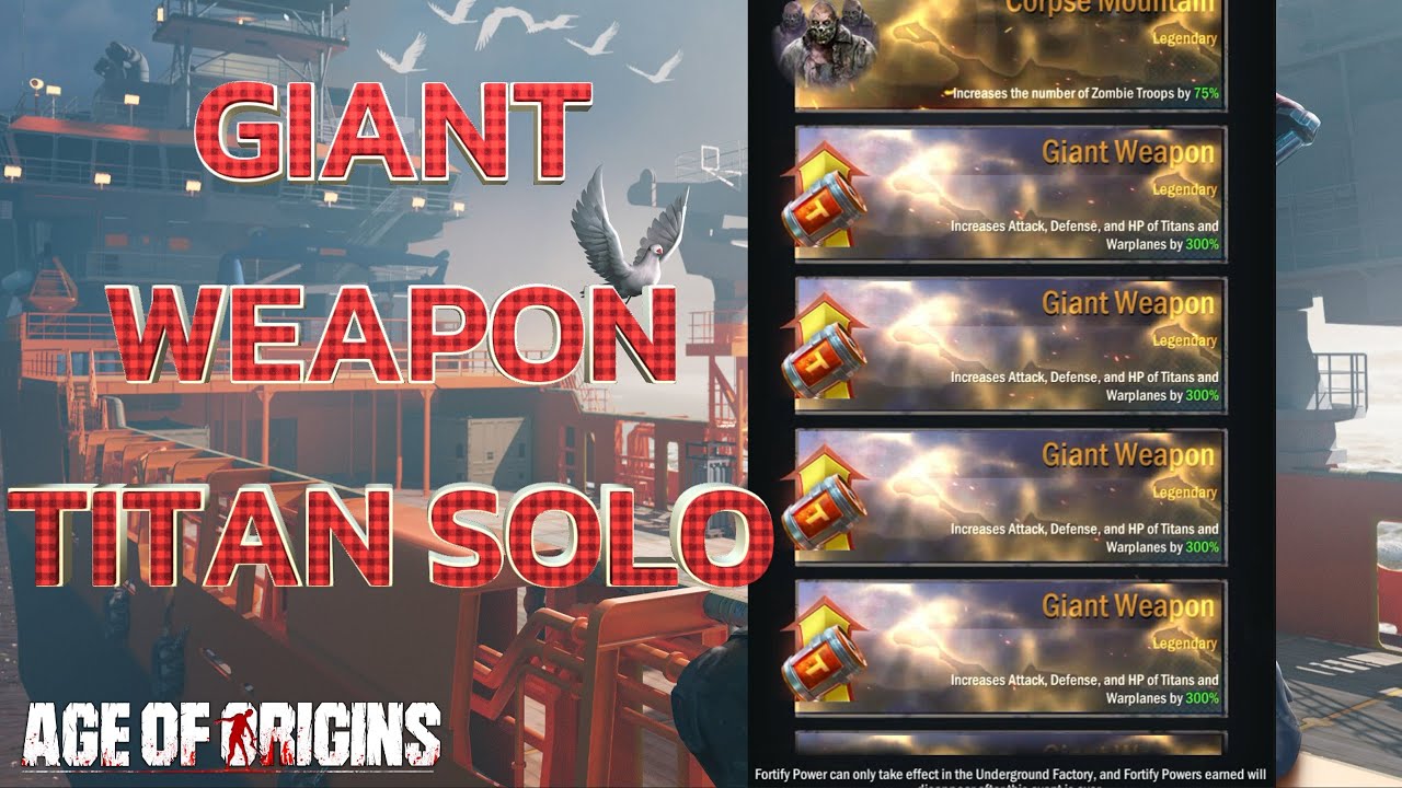 Age of origins:  the power of Giant weapons