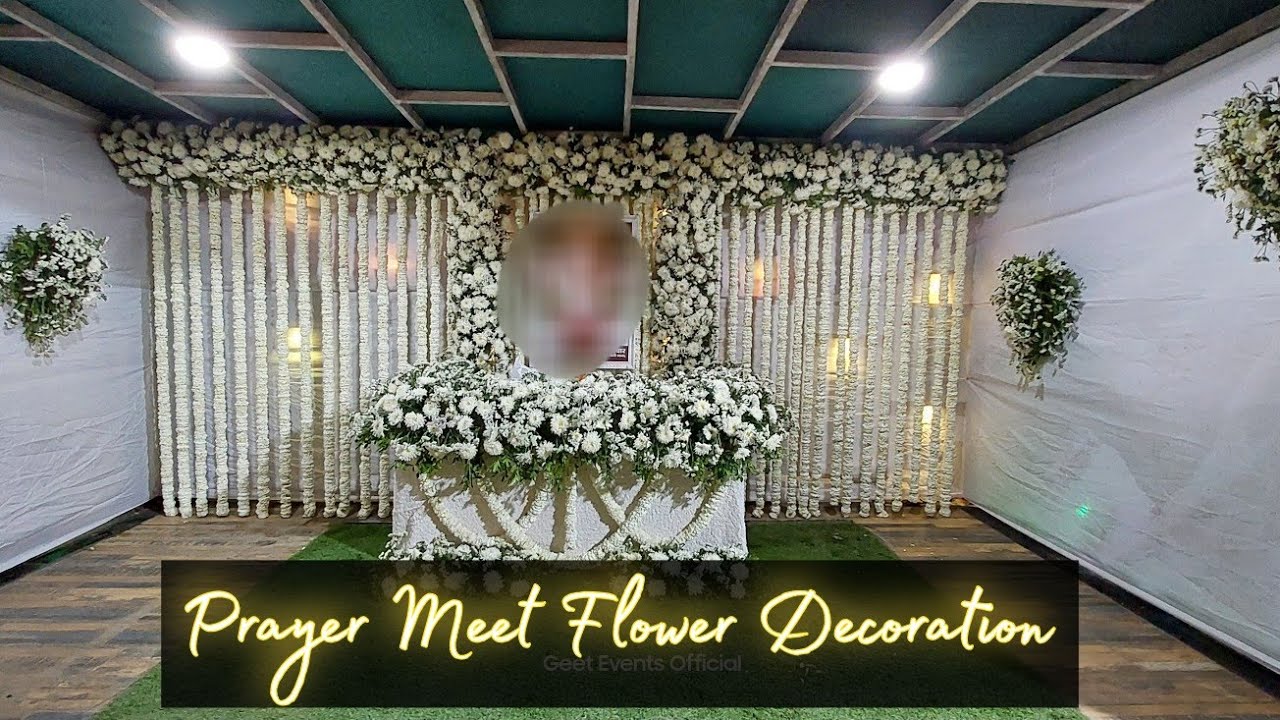 Prayer meet decoration|prayer meet flower decoration|flower backdrop for prayer meet