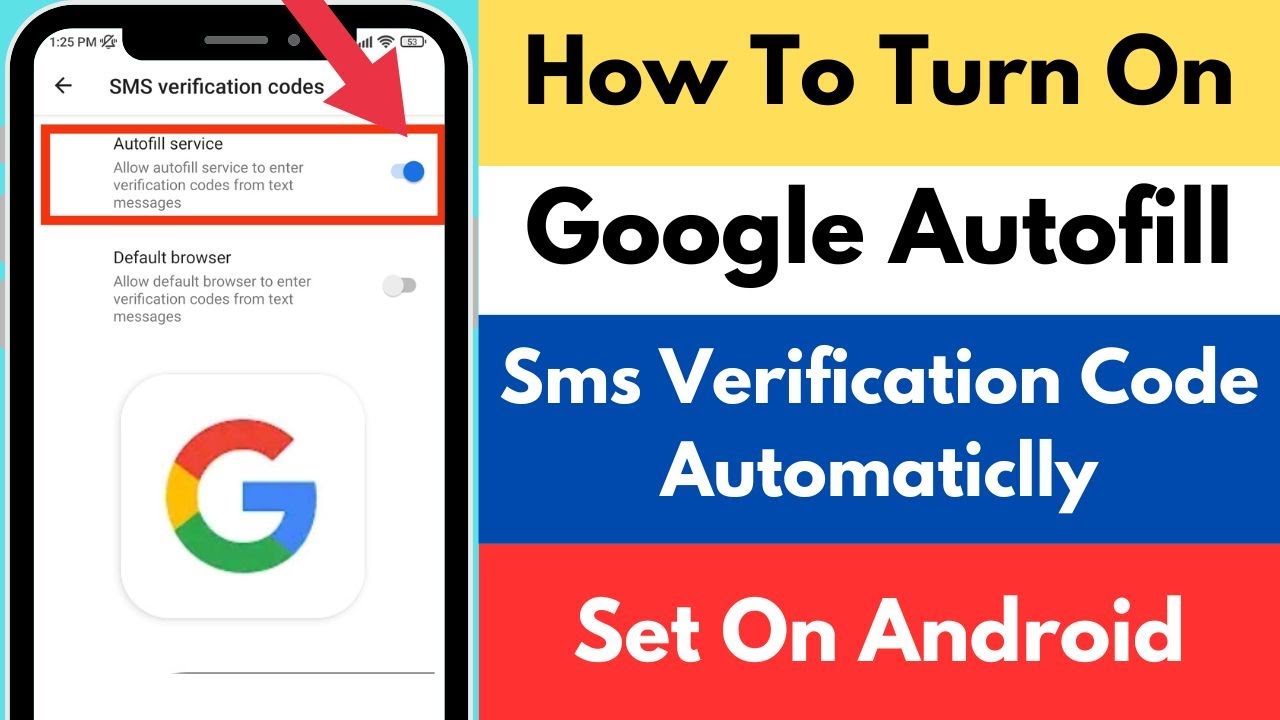 How To Turn On Google Autofill SMS Verification Code Automatically Set On Android