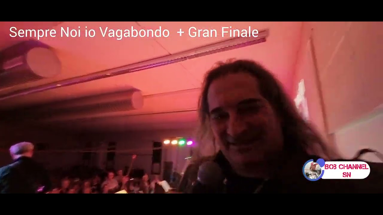 SN io Vagabondo + Gran Finale - Fosdondo 15/04/2023