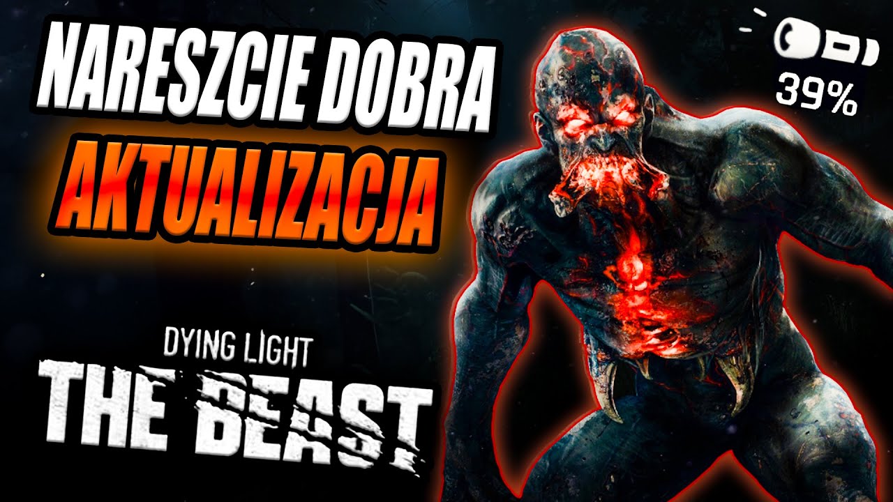 System głodu i baterie w latarce?! Dying Light The Beast Aktualizacja 1.5