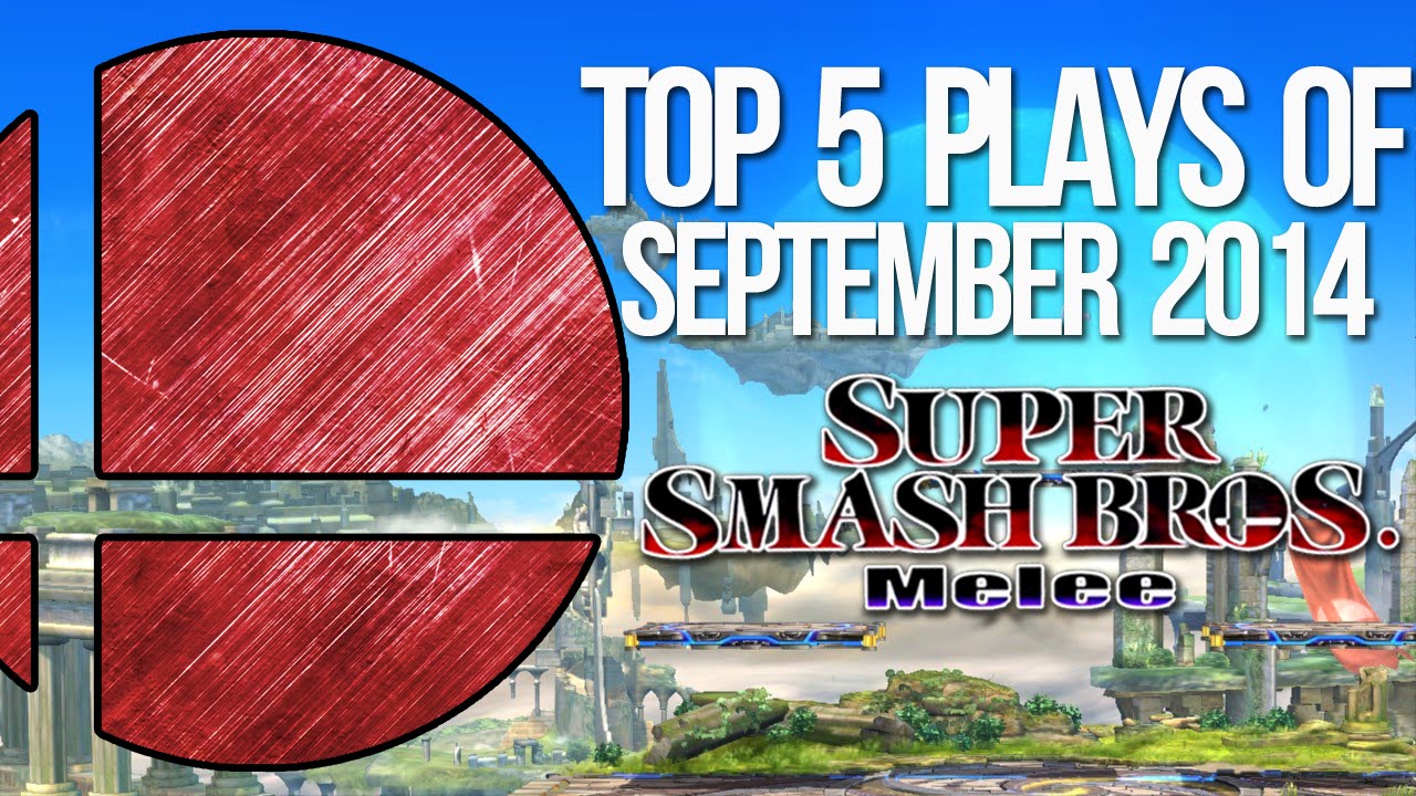 Best of Smash: Top 5 Super Smash Bros Melee Plays of September 2014