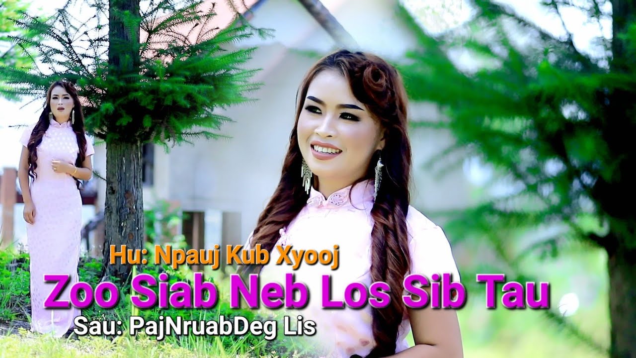Npauj Kub Xyooj/Zoo Siab Neb Sib Tau (Official MV 2022)