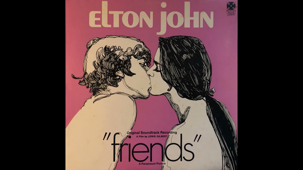 Elton John - Friends (1971) Part 1 (Full Album) (Soundtrack)