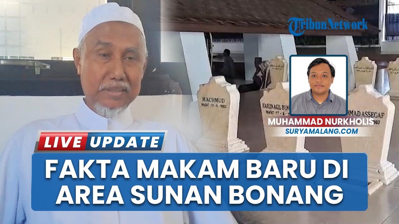 Video Dugaan Banyak Makam Baru di Ring 1 Sunan Bonang Tuban Tuai Banyak Respons, Ini Faktanya