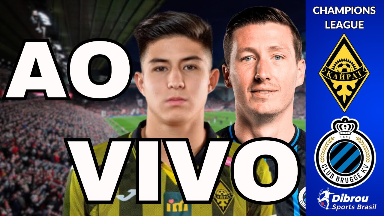 KAIRAT ALMATY X CLUB BRUGGE AO VIVO CHAMPIONS LEAGUE DIRETO DA ASTANA ARENA