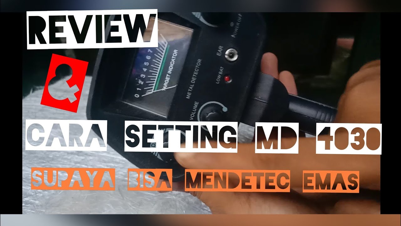 Review MD 4030 dan cara penyetelan/settingan MD 4030 supaya bisa mendetecsi emas/gold #metaldetector