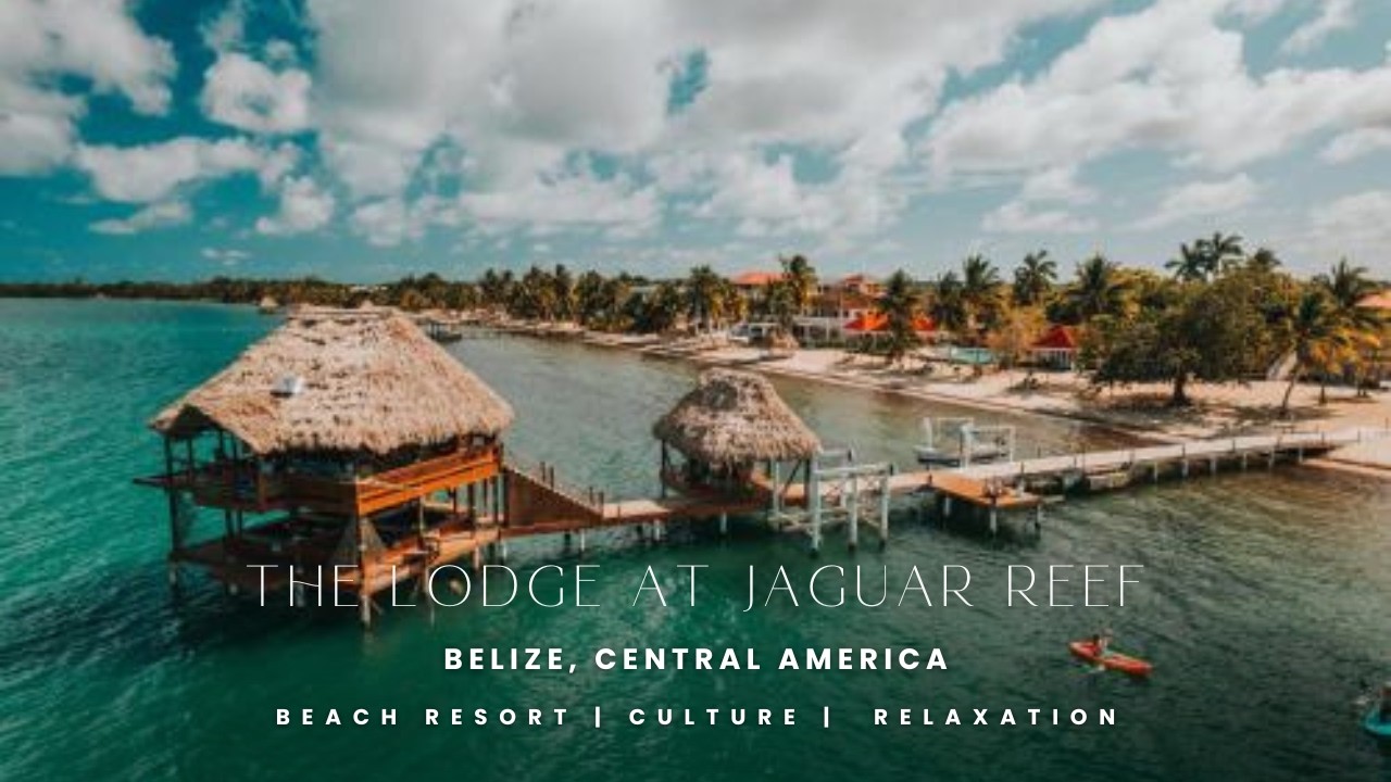 The Lodge at Jaguar Reef - Beach Resort in Hopkins, Belize