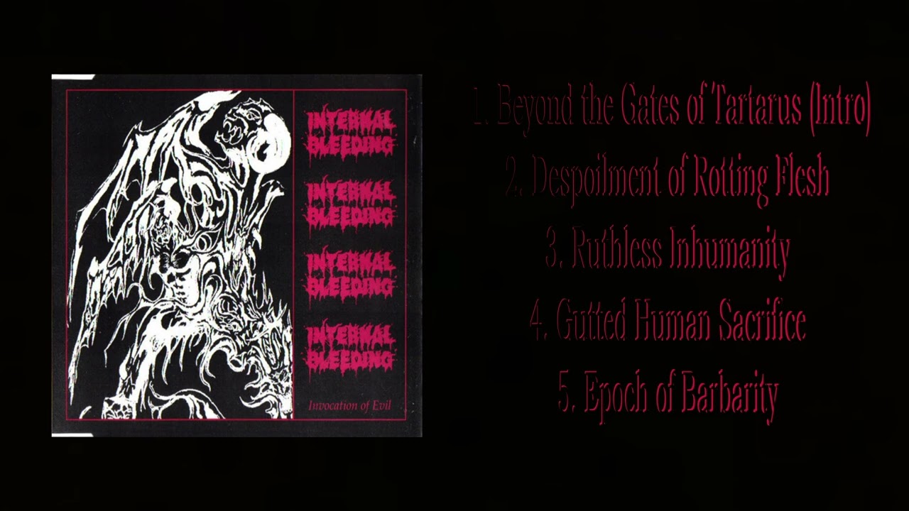 Internal Bleeding - Invocation of Evil (Full Demo 1992)