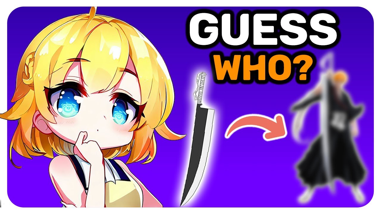 guess the anime character by zanpakuto - bleach