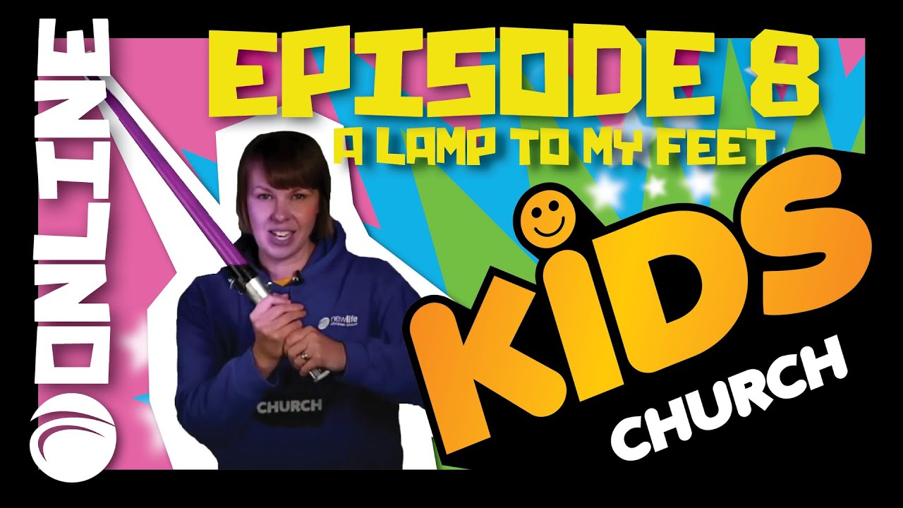 Kids Church - A Lamp to My Feet // 10-05-2020