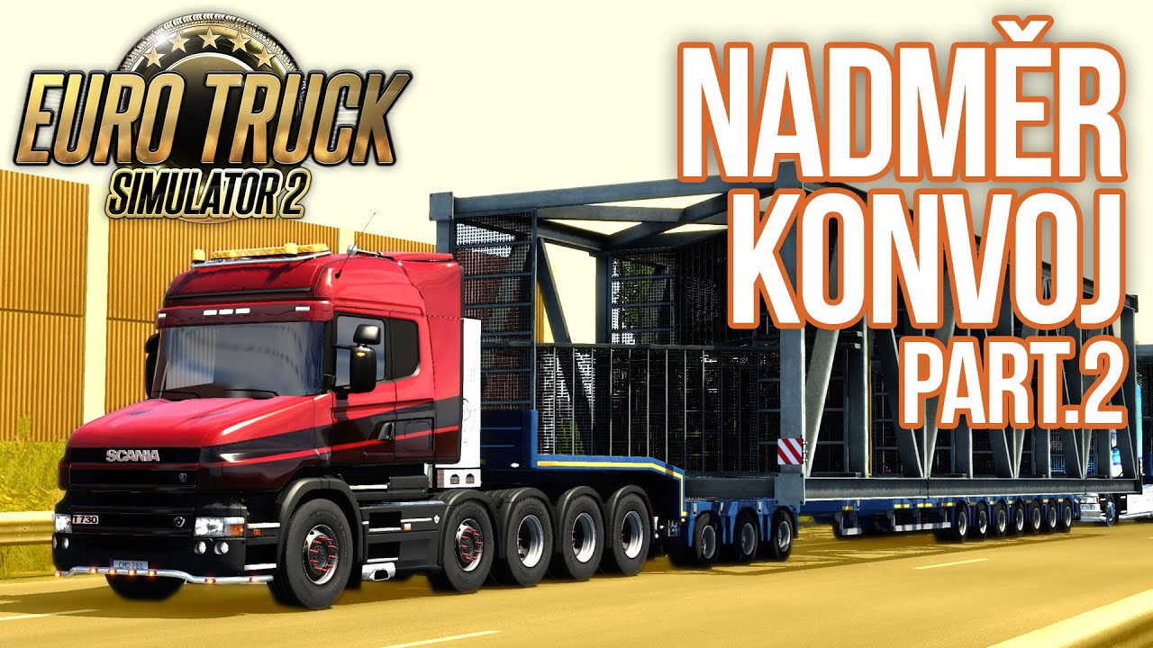 UZAVŘELI JSME SILNICI KVŮLI NADMĚRU! NADMĚR KONVOJ #2 | Euro Truck Simulator 2