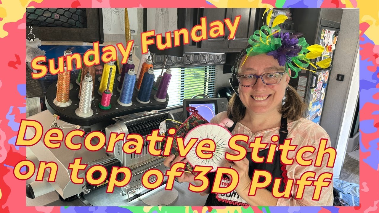 Decorative Stitch on top of 3D Puff  Sunday Funday on my Melco Summit!