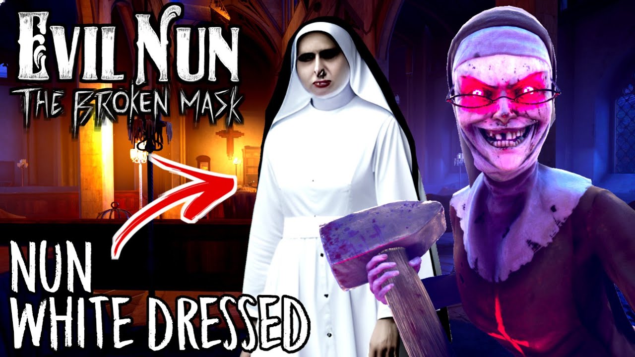 Evil Nun The Broken Mask - В поисках монахини, одетой в белое 😃 (English Video)