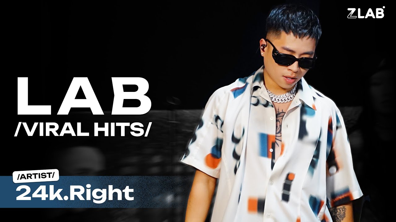 24k.Right - VẪN | Live at LAB Viral Hits | ZLAB