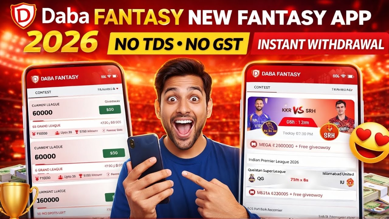 Daba Fantasy App New Fantasy App 2026 No TDS No GST Instant Withdrawal Full Review